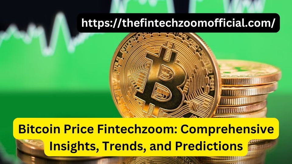 bitcoin price fintechzoom