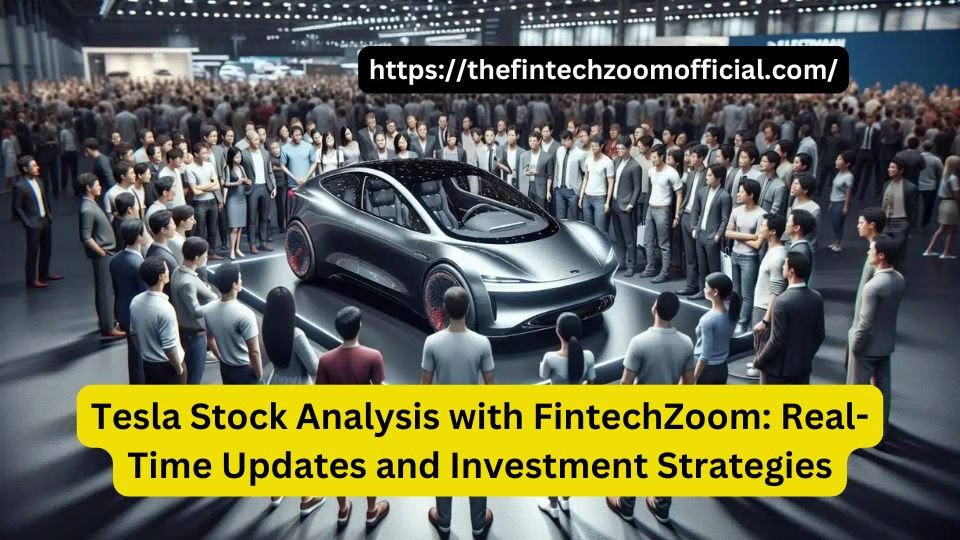 fintechzoom tesla stock