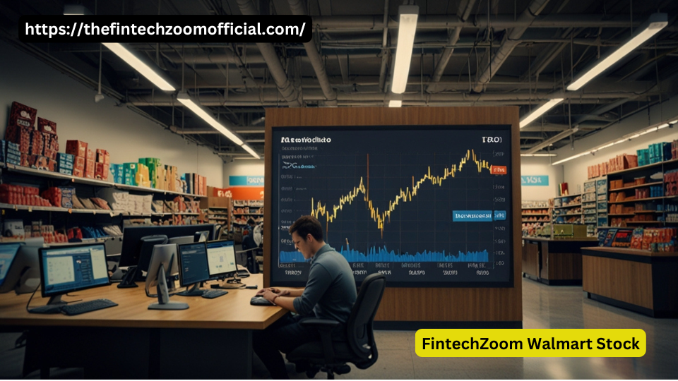 FintechZoom Walmart Stock