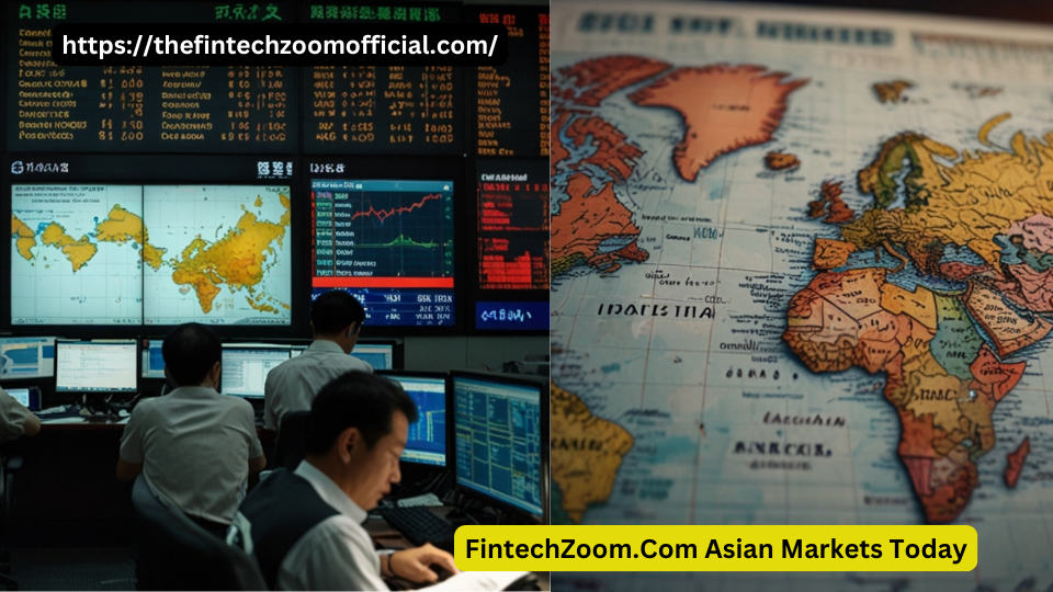 FintechZoom.Com Asian Markets Today