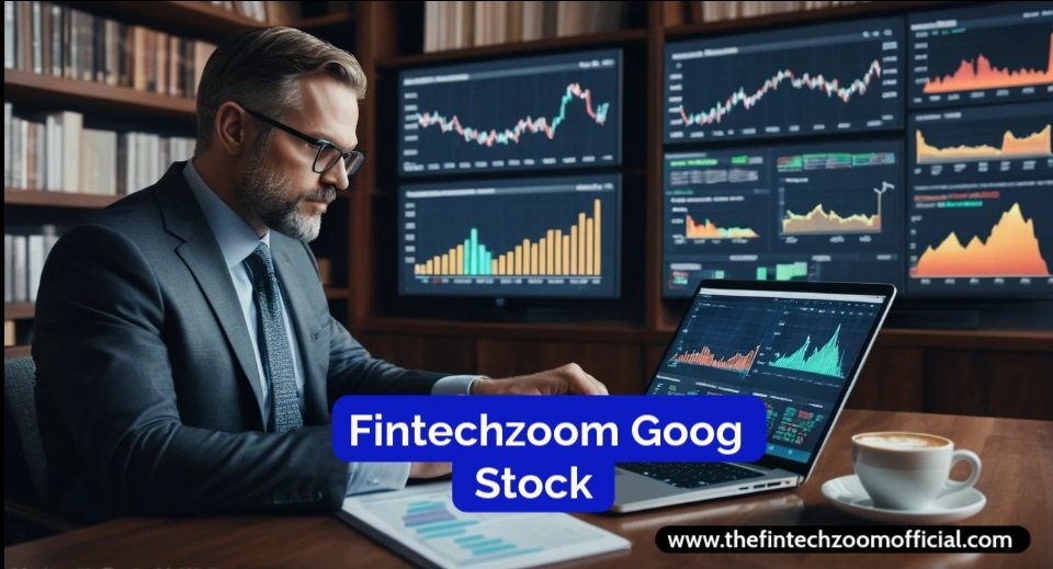 Fintechzoom Goog Stock Forecast for 2025 & Beyond